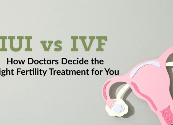 IUI vs IVF: How Doctors Decide the Right Fertility Treatment for You 2 IUI vs IVF