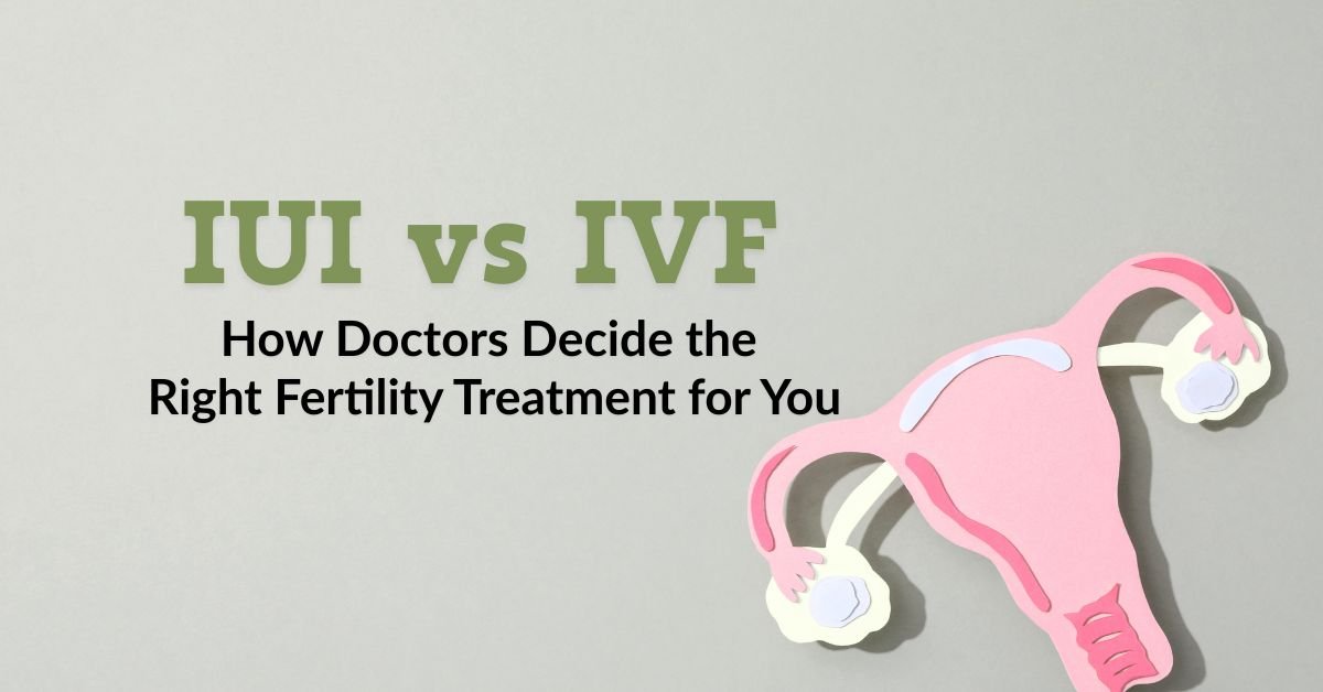 IUI vs IVF